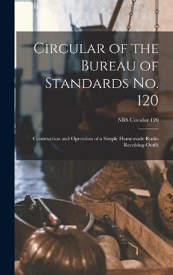 Circular of the Bureau of Standards No. 120 -  Anonymous