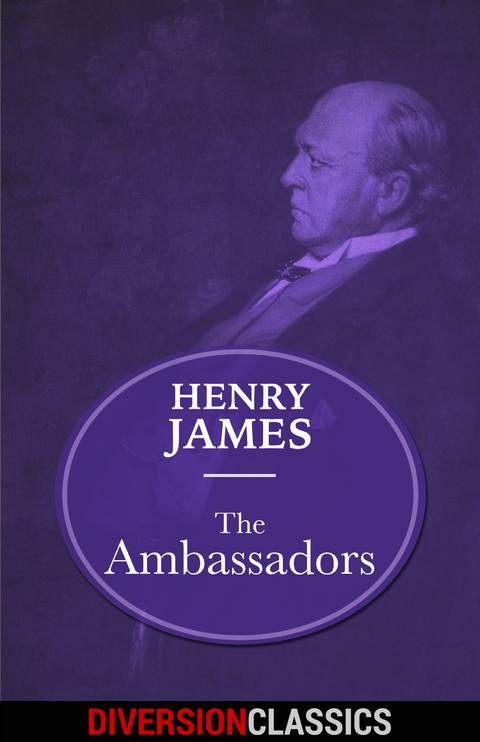 Ambassadors (Diversion Classics) -  Henry James