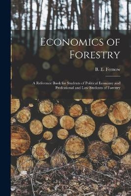 Economics of Forestry [microform] - 