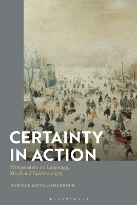 Certainty in Action - Dr Dani&egrave;le Moyal-Sharrock