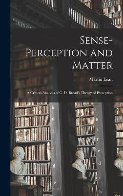 Sense-perception and Matter - Martin Lean