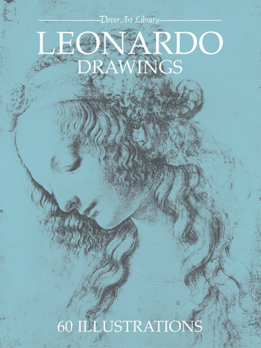 Leonardo Drawings -  Leonardo da Vinci