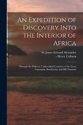 An Expedition of Discovery Into the Interior of Africa