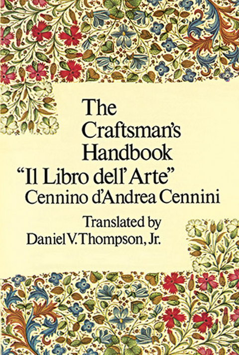 Craftsman's Handbook -  Cennino Cennini