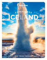 Lonely Planet Experience Iceland -  Lonely Planet, Zoe Robert, Egill Bjarnason, Jeannie Riley, Eyglo Svala Arnarsdottir