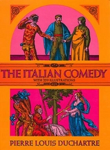 Italian Comedy -  Pierre Louis Duchartre
