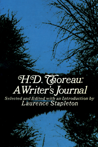 H. D. Thoreau, a Writer's Journal - 