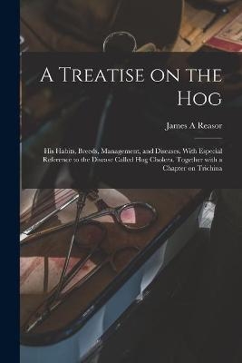 A Treatise on the Hog