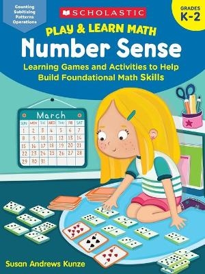 Play & Learn Math: Number Sense - Susan Kunze