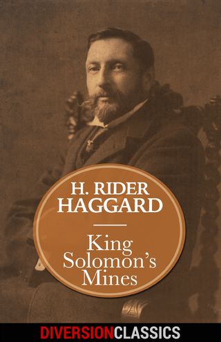 King Solomon's Mines (Diversion Classics)
