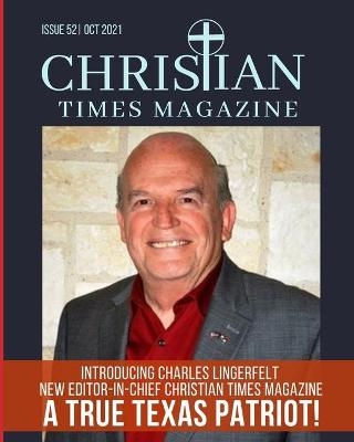 Christian Times Magazine Issue 52 - Ctm News