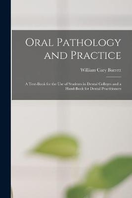 Oral Pathology and Practice