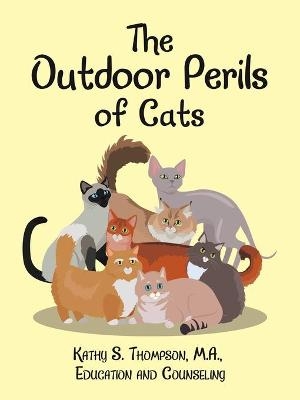 The Outdoor Perils of Cats