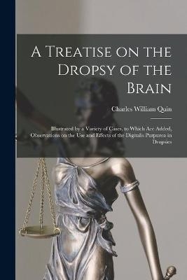 A Treatise on the Dropsy of the Brain - 