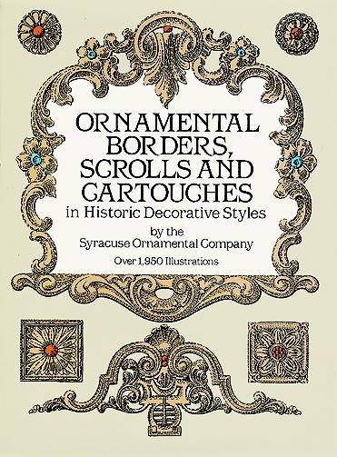 Ornamental Borders, Scrolls and Cartouches in Historic Decorative Styles -  Syracuse Ornamental Co.