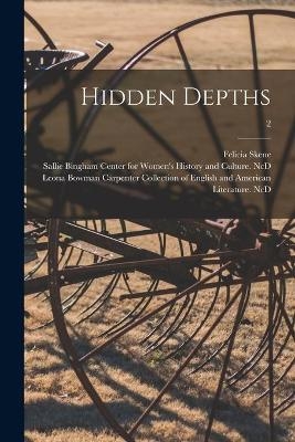 Hidden Depths; 2 - Felicia 1821-1899 Skene
