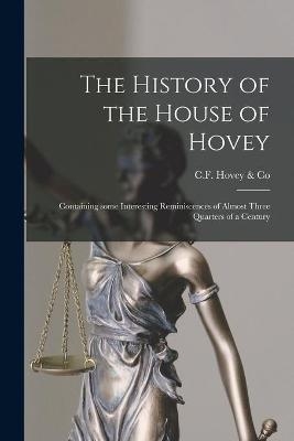 The History of the House of Hovey [microform] - 
