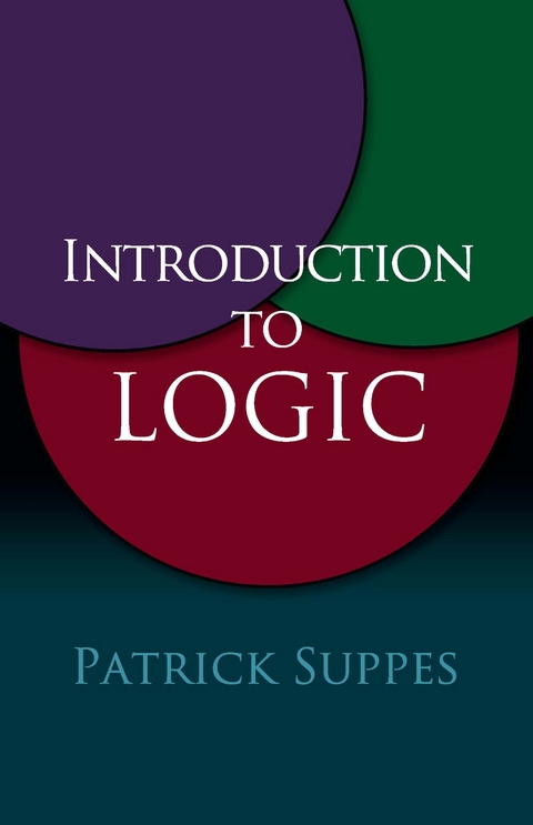 Introduction to Logic - Patrick Suppes