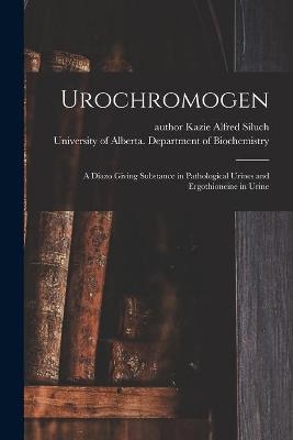 Urochromogen