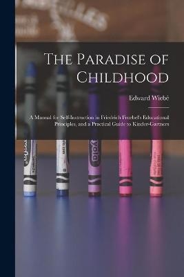 The Paradise of Childhood