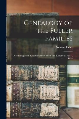 Genealogy of the Fuller Families