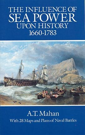 Influence of Sea Power Upon History, 1660-1783