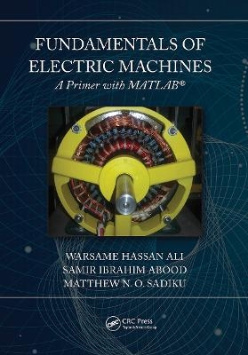 Fundamentals of Electric Machines: A Primer with MATLAB