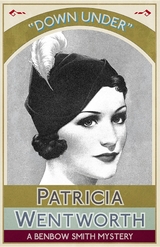 Down Under - Patricia Wentworth