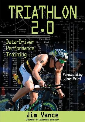 Triathlon 2.0 - Jim S. Vance