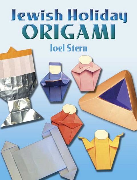 Jewish Holiday Origami - Joel Stern