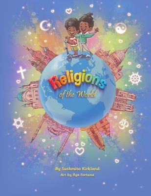 Religions of the World - Sushmita Kirkland