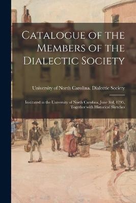 Catalogue of the Members of the Dialectic Society