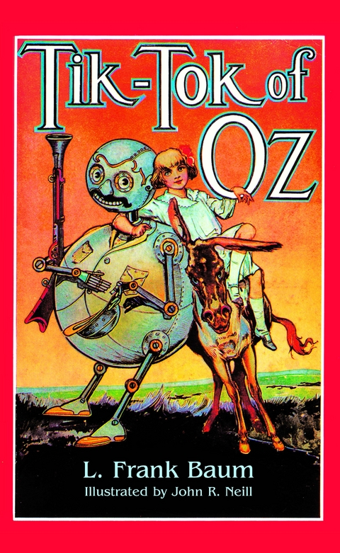 Tik-Tok of Oz -  L. Frank Baum