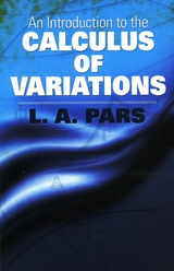 An Introduction to the Calculus of Variations - L.A. Pars