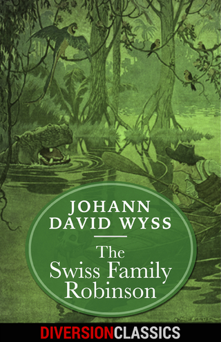 Swiss Family Robinson (Diversion Illustrated Classics)