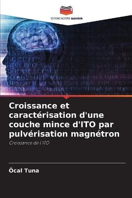 Croissance et caract&eacute;risation d'une couche mince d'ITO par pulv&eacute;risation magn&eacute;tron - &Ouml;cal Tuna
