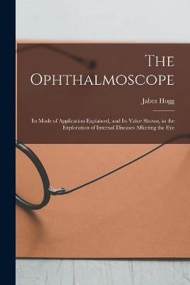 The Ophthalmoscope