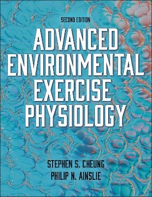 Advanced Environmental Exercise Physiology