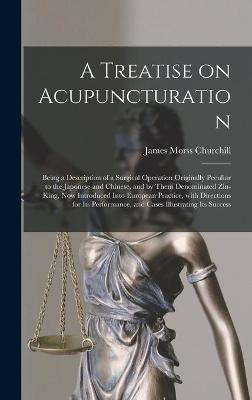 A Treatise on Acupuncturation