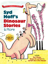 Syd Hoff's Dinosaur Stories and More -  Syd Hoff