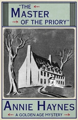 Master of the Priory -  Annie Haynes