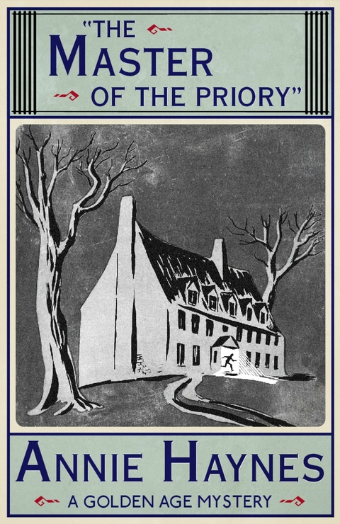 Master of the Priory -  Annie Haynes