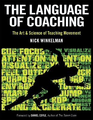 The Language of Coaching - Nick Winkelman