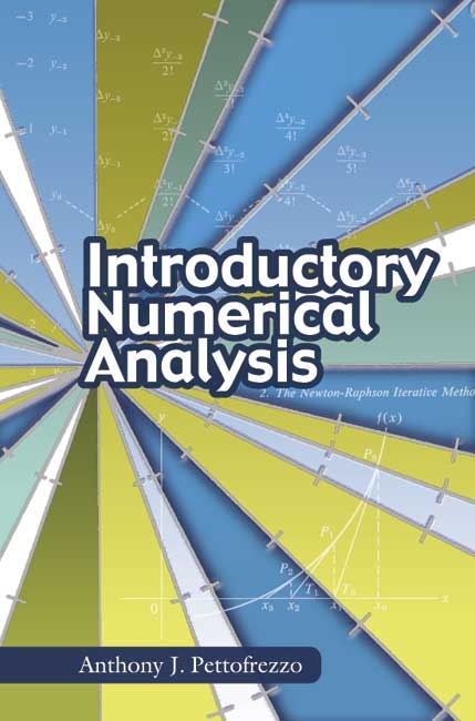Introductory Numerical Analysis - Anthony J. Pettofrezzo