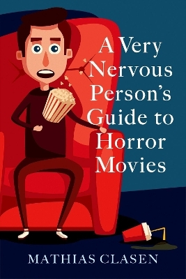 A Very Nervous Person's Guide to Horror Movies