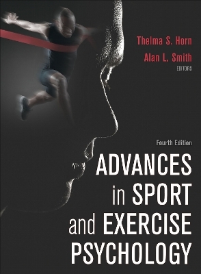 Advances in Sport and Exercise Psychology - 