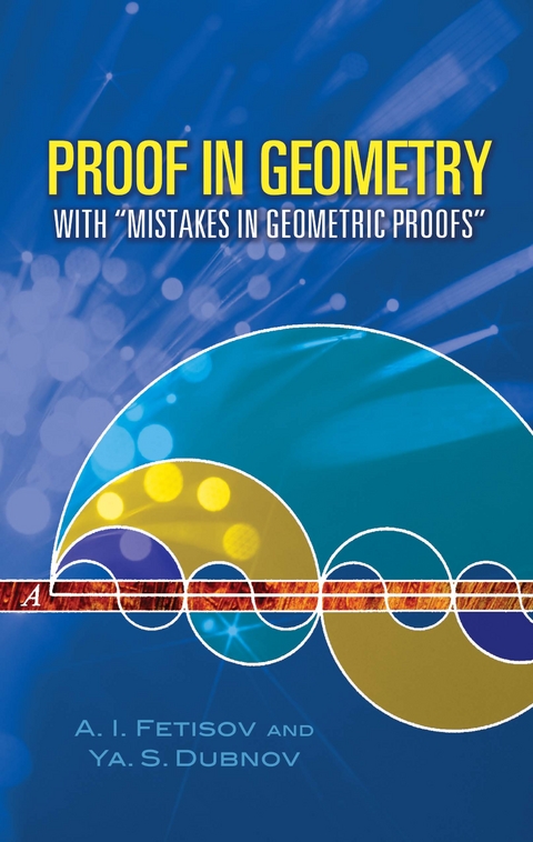 Proof in Geometry -  Ya. S. Dubnov,  A. I. Fetisov