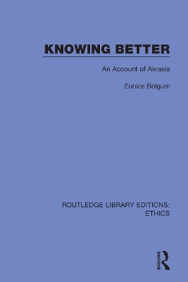 Knowing Better - Eunice Belgum