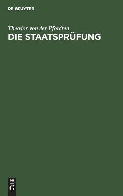 Die Staatspr&uuml;fung - Theodor von der Pfordten
