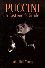 Puccini: A Listener's Guide - John Bell Young